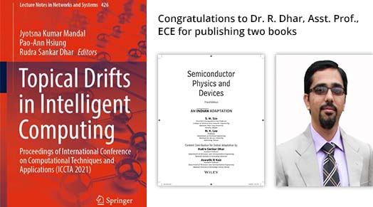 Congratulations to Dr. R. Dhar, Asst. Prof., ECE for publishing two books